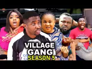 Village Gang Season 5