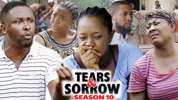 Tears And Sorrow Season 10