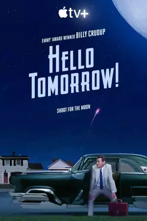 Hello Tomorrow Season 1