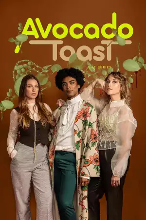 Avocado Toast The Series S02 E10