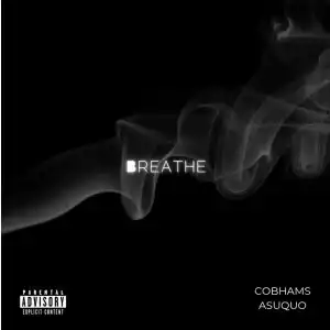 Cobhams Asuquo – Breathe