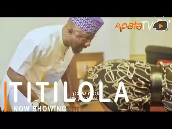 Titilola (2021 Yoruba Movie)