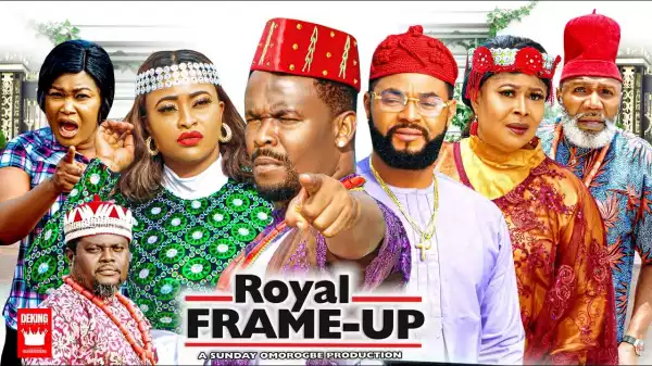 Royal Frame Up Season 6
