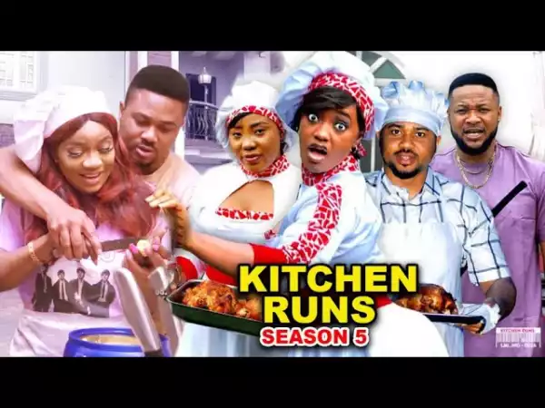 Kitchen Runs Season 5