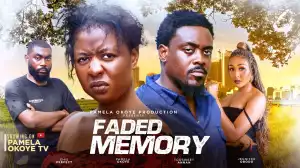 Faded Memory (2024 Nollywood Movie)