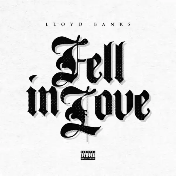 Lloyd Banks - Fell In Love