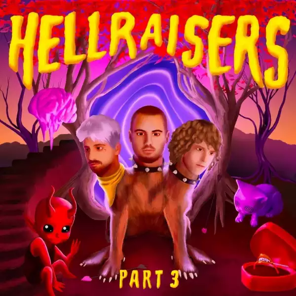 Cheat Codes - Hellraisers Pt. 3 (Album)