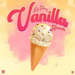 DJ Tunez & Amexin – Vanilla