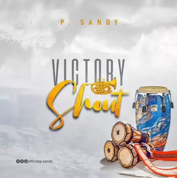 Victory Shout - P. Sandy