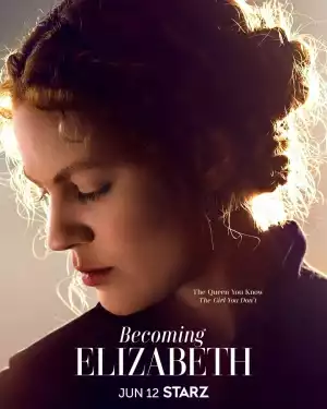 Becoming Elizabeth S01E01