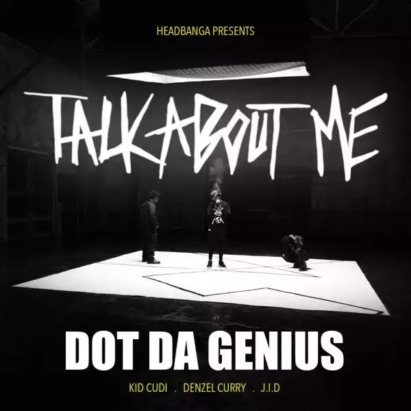 Dot Da Genius Ft. JID & Denzel Curry – Talk About Me (Instrumental)