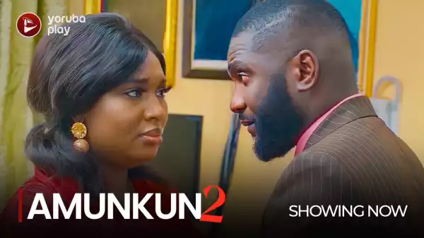 Amunkun Part 2 (2022 Yoruba Movie)