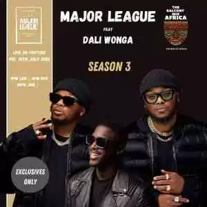 Major League DJz & Dali Wonga – Amapiano Balcony Mix (Bounce Waterfall)