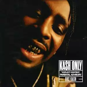BRS Kash – Kash Only (Album)