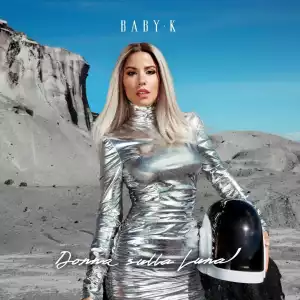 Baby K Ft. Chiara Ferragni – Non mi basta più