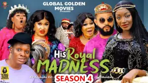 His Royal Madness Season 4