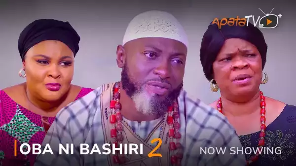 Oba Ni Bashiri Part 2 (2023 Yoruba Movie)