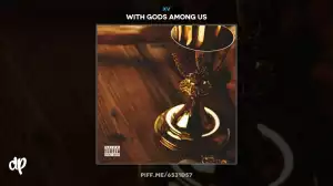 XV - With Gods Among Us [EP]