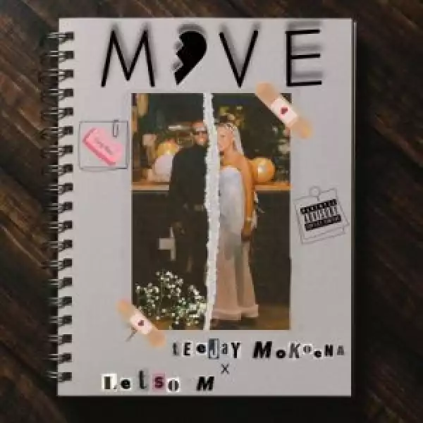 Teejay Mokoena – Move ft Letso.M