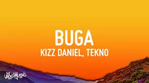 Kizz Daniel ft. Tekno – Buga (Fuji) Remix