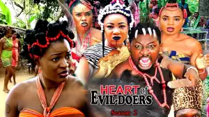 Heart Of Evil Doers Season 2