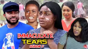 Immaculate Tears Season 5