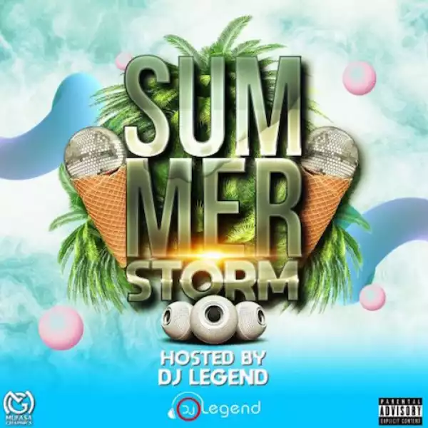 DJ Legend – Summer Storm Mix
