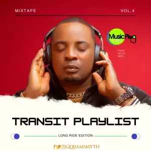 Quality DJ Jamsmyth – Transit Playlist Vol.4 (Long Ride Edition)