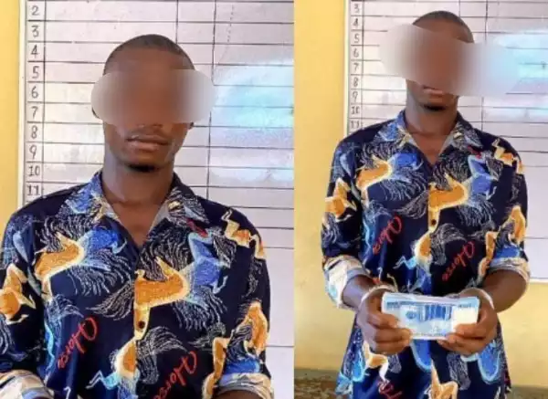Nigerian Man Arrested For Being In Possession Of Fake Naira Notes