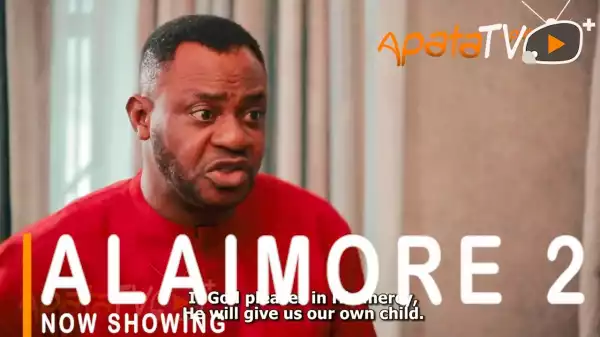 Alaimore Part 2 (2021 Yoruba Movie)