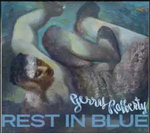 Gerry Rafferty – Rest in Blue (Album)