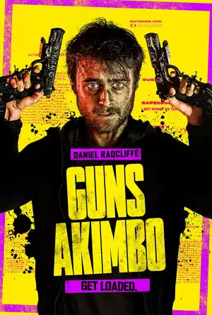 Guns Akimbo (2019) [Movie]