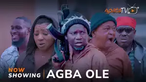 Agba Ole (2024 Yoruba Movie)
