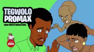 House Of Ajebo – Tegwolo Promax (Comedy Video)