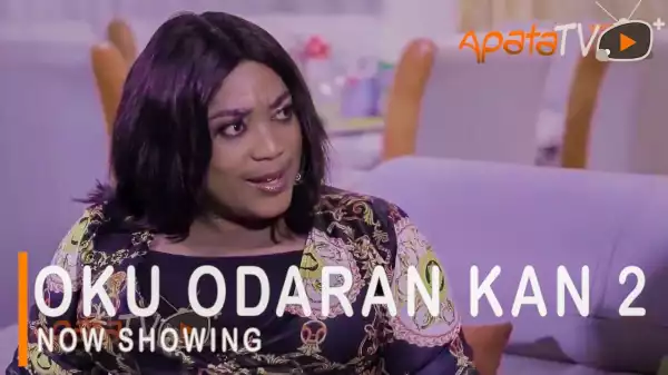 Oku Adaran Kan Part 2 (2021 Yoruba Movie)