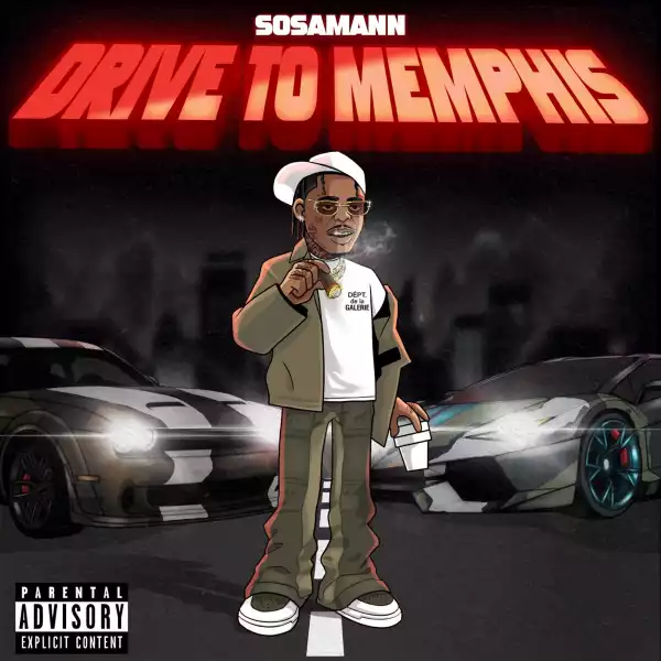 Sosamann – Drive to Memphis