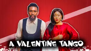 Yawa Skits  - Valentine Tango [Episode 126] (Comedy Video)