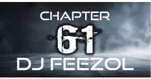 DJ FeezoL – Chapter 61