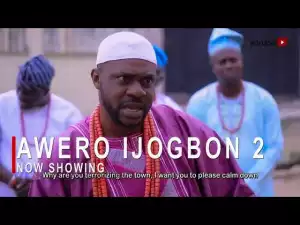 Awero Ijogbon Part 2 (2021 Yoruba Movie)