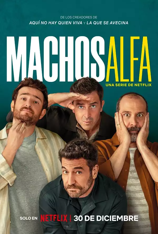 Alpha Males [Spanish] (TV series)