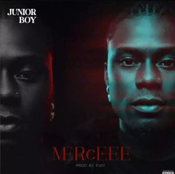 Junior Boy – Merceee
