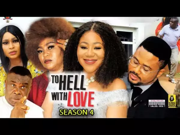 To Hell With Love Season 4