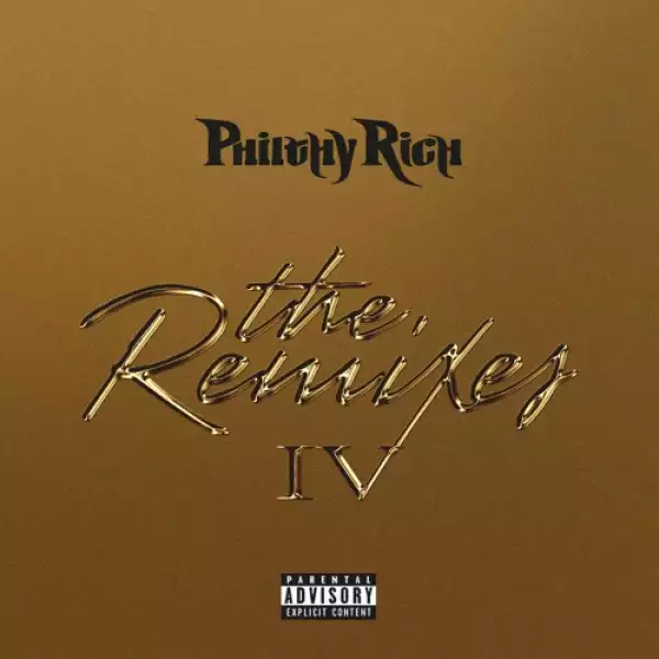 Philthy Rich - Stash House [Remix] Ft. Sage The Gemini, RJmrLA & Capolow