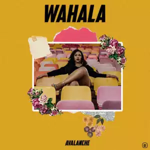 Avalanche – Wahala