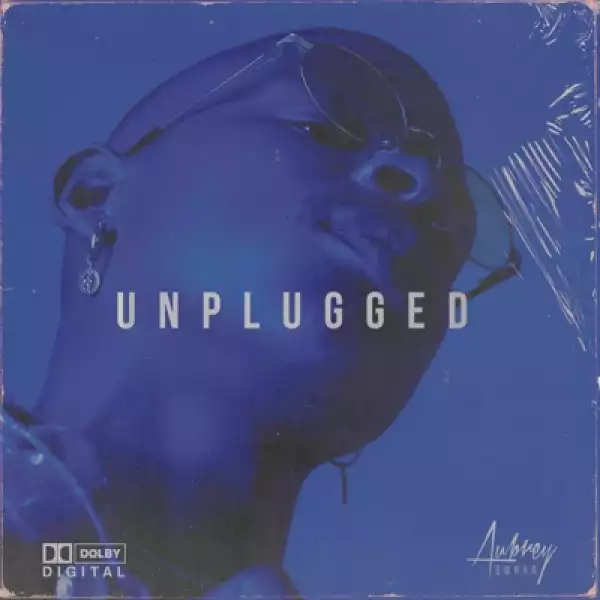 Aubrey Qwana – Unplugged (EP)