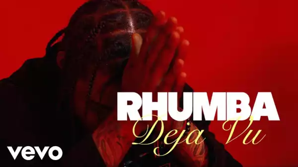 Rhumba – Deja Vu