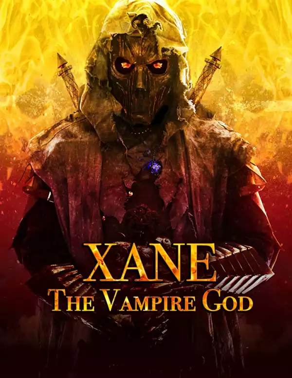 Xane: The Vampire God (2020) (Webrip) (Movie)