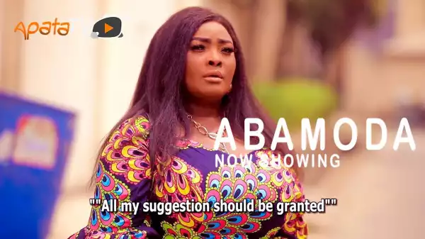 Abamoda (2021 Yoruba Movie)
