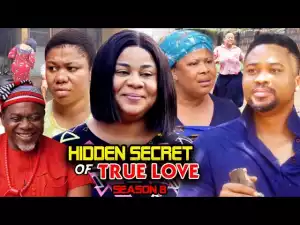 Hidden Secret Of True love Season 8