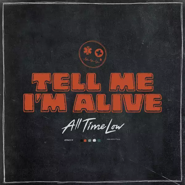 All Time Low - Tell Me I